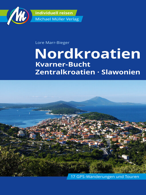 Cover image for Nordkroatien Reiseführer Michael Müller Verlag